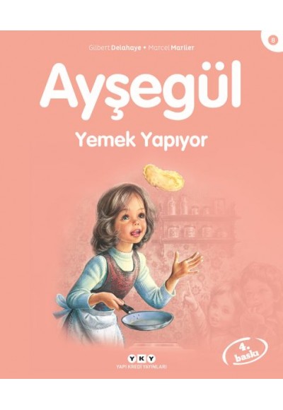 Ayşegül Serisi 08 - Yemek Yapıyor