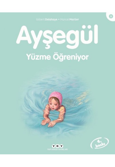 Ayşegül Serisi 09 - Yüzme Öğreniyor