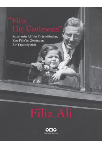 Filiz Hiç Üzülmesin
