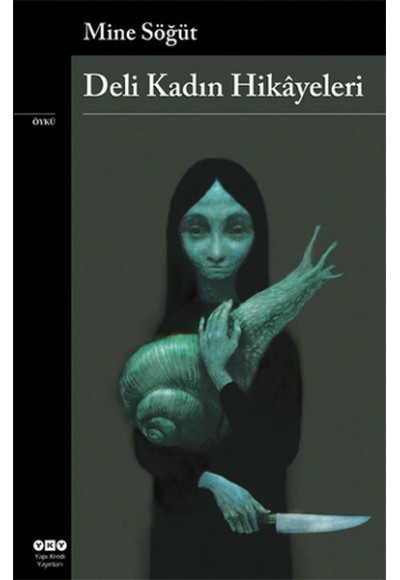 Deli Kadın Hikayeleri