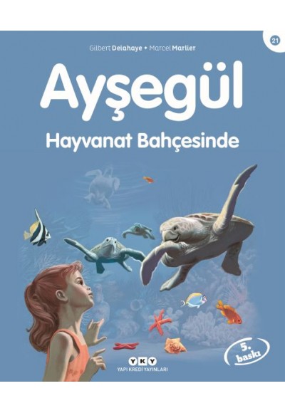 Ayşegül Serisi 21 - Hayvanat Bahçesinde