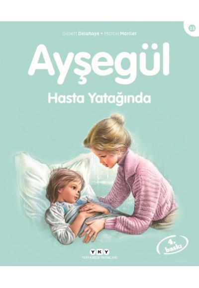 Ayşegül Serisi 23 - Hasta Yatağında