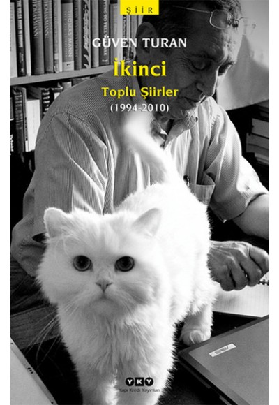 İkinci Toplu Şiirler (1994-2010)