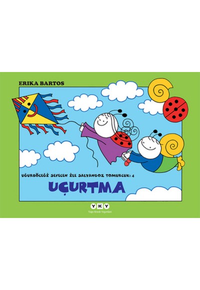 Uğurböceği Sevecen ile Salyangoz Tomurcuk 04 - Uçurtma