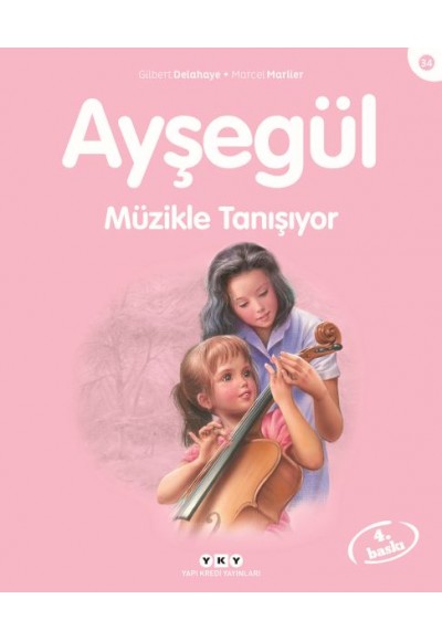 Ayşegül Serisi 34 - Müzikle Tanışıyor