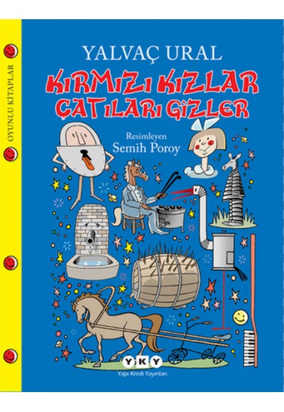Kırmızı Kızlar Çatıları Gizler