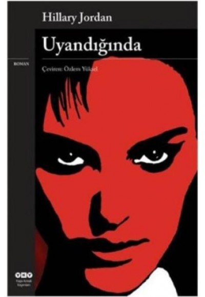 Uyandığında