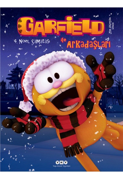 Garfield ile Arkadaşları 4 - Noel Şamatası