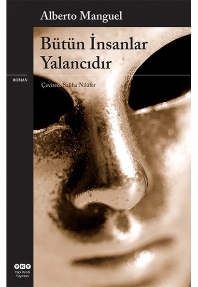 Bütün İnsanlar Yalancıdır