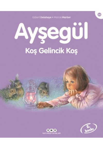 Ayşegül Serisi 56 - Koş Gelincik Koş