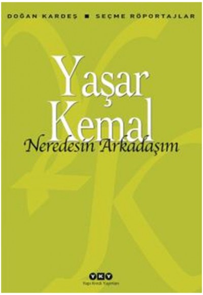Neredesin Arkadaşım