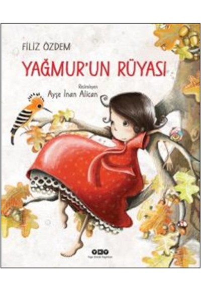 Yağmur'un Rüyası (Ciltli)