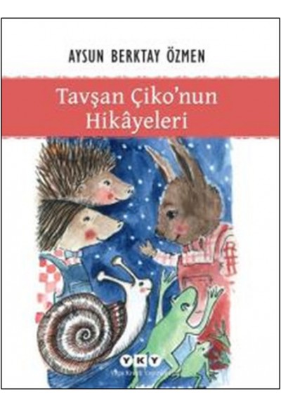 Tavşan Çiko'nun Hikayeleri