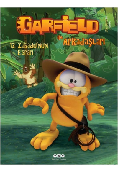 Garfield ile Arkadaşları 13 - Zabadunun Esrarı