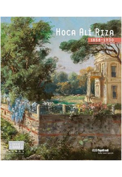 Hoca Ali Rıza (1858-1930) Sergi Kataloğu