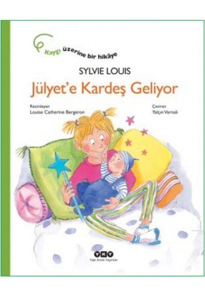 Jülyete Kardeş Geliyor