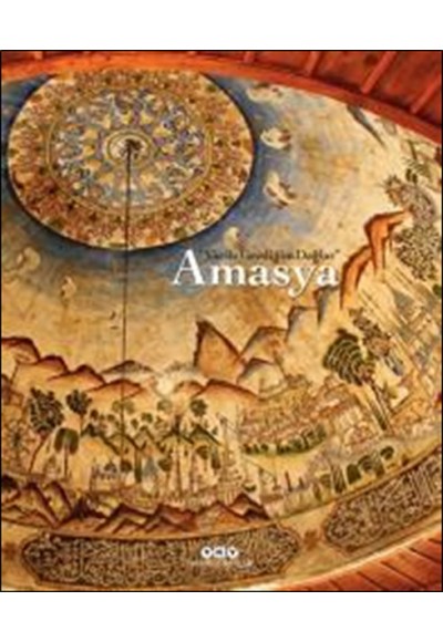 Yar ile Gezdiğim Dağlar: Amasya