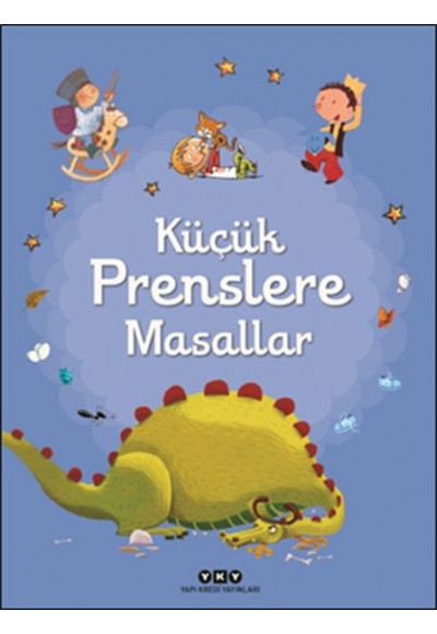 Küçük Prenslere Masallar