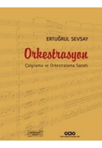 Orkestrasyon  ÇAlgılama ve Orkestralama Sanatı