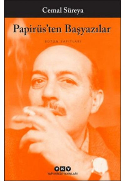 Papirüsten Başyazılar - Bütün Yapıtları