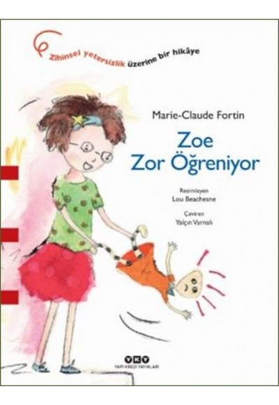 Zoe Zor Öğreniyor