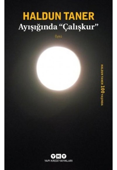 Ayışığında Çalışkur