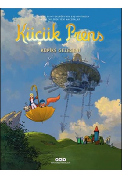 Küçük Prens 19 - Küpiks Gezegeni