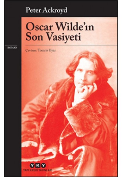 Oscar Wildein Son Vasiyeti