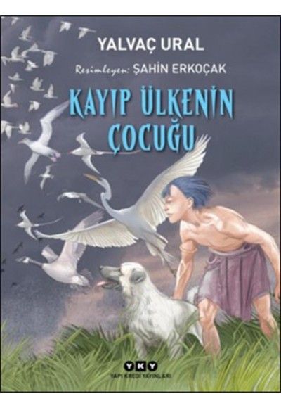 Kayıp Ülkenin Çocuğu