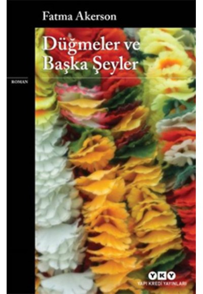 Düğmeler ve Başka Şeyler