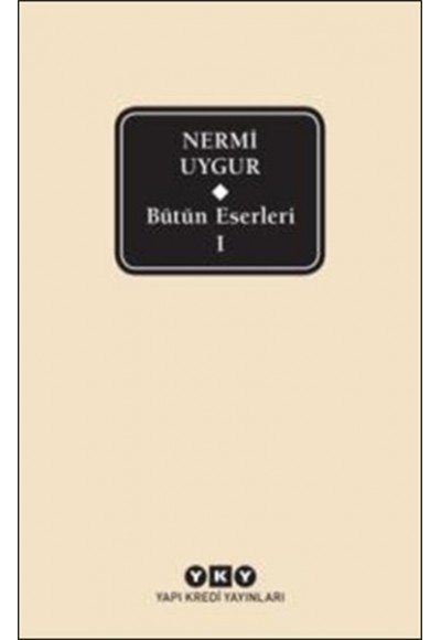 Nermi Uygur - Bütün Eserleri 1