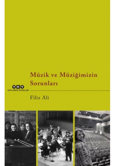 Müzik ve Müziğimizin Sorunları