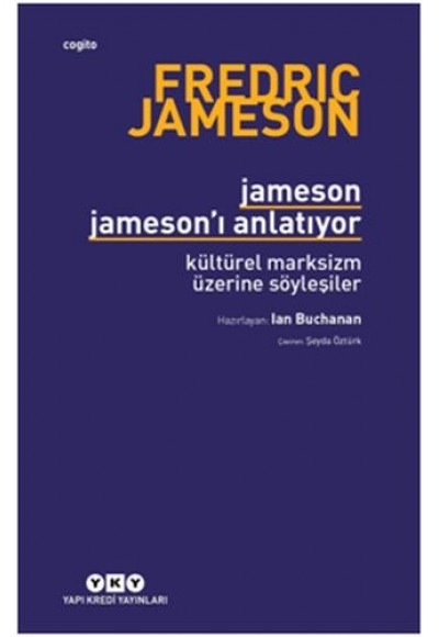 Jameson Jameson'u Anlatıyor