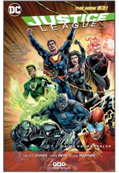 Justice League Cilt 5 - Daima Kahramanlar