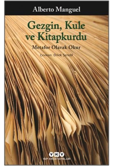 Gezgin, Kule ve Kitapkurdu
