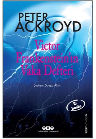Victor Frankenstein'ın Vaka Defteri
