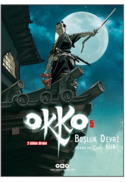 Okko 5 - Boşluk Devri (Ciltli)