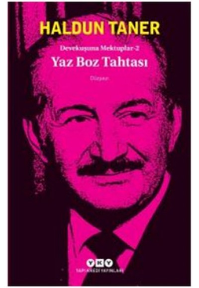 Yaz Boz Tahtası - Devekuşuna Mektuplar 2