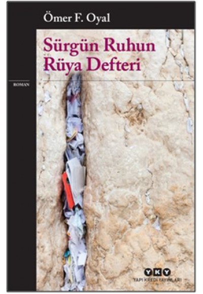 Sürgün Ruhun Rüya Defteri