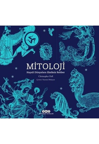 Mitoloji - Hayali Dünyalara Eksiksiz Rehber