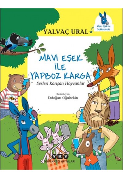 Mavi Eşek ile Yapboz Karga Sesleri Karışan Hayvanlar