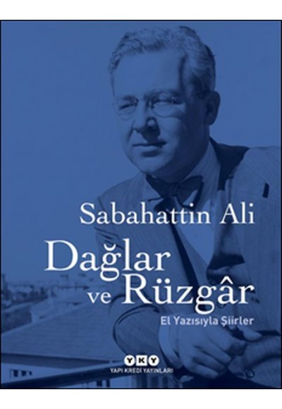 Dağlar ve Rüzgar (El Yazısıyla Şiirler)