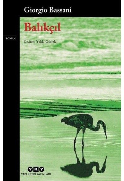 Balıkçıl - Modern Klasikler