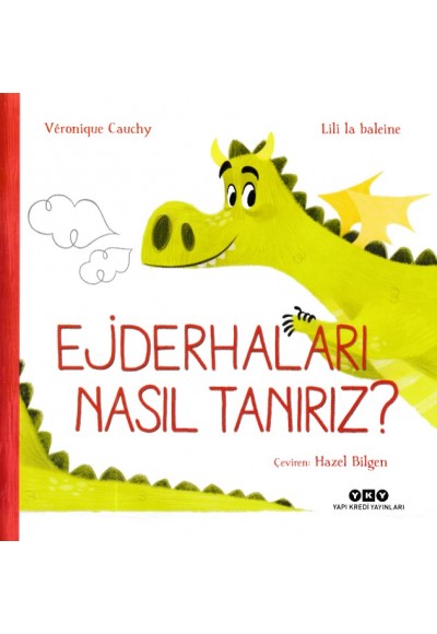 Ejderhaları Nasıl Tanırız?
