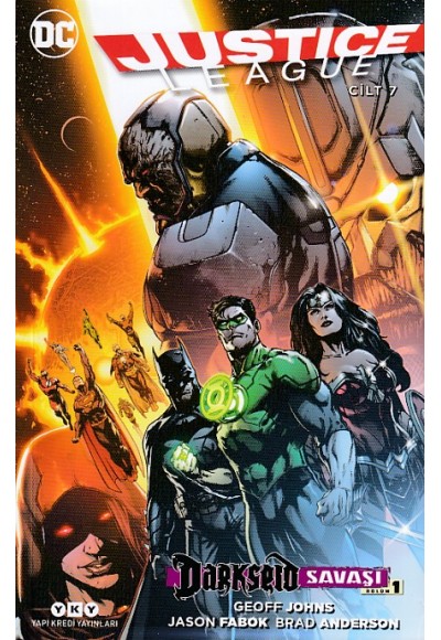 Justice League Cilt: 7 - Darkseid Savaşı Bölüm 1