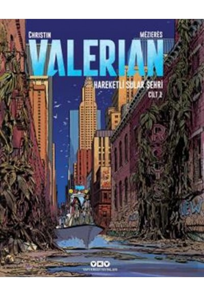 Valerian Cilt 1 - Hareketli Sular Şehri