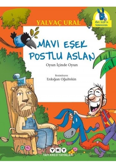 Mavi Eşek ile Postlu Aslan