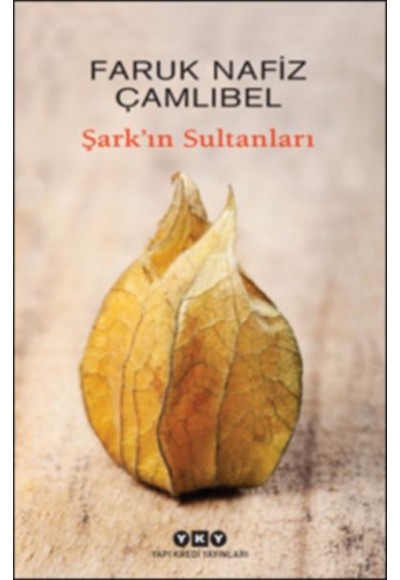 Şark’ın Sultanları