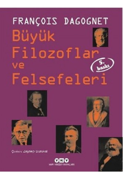 Büyük Filozoflar ve Felsefeleri (Ciltli)