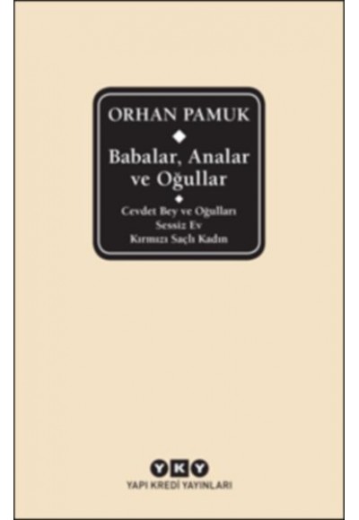 Babalar, Analar ve Oğullar (Ciltli)